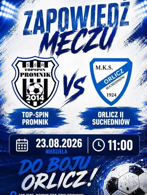 Jutro start B klasy – Orlicz inauguruje sezon w Promniku
