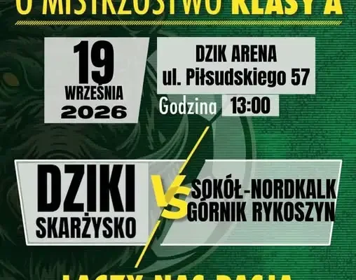 Sokół-Nordkalk Górnik Rykoszyn rywalem w 5. kolejce. Mecz na DZIK ARENIE