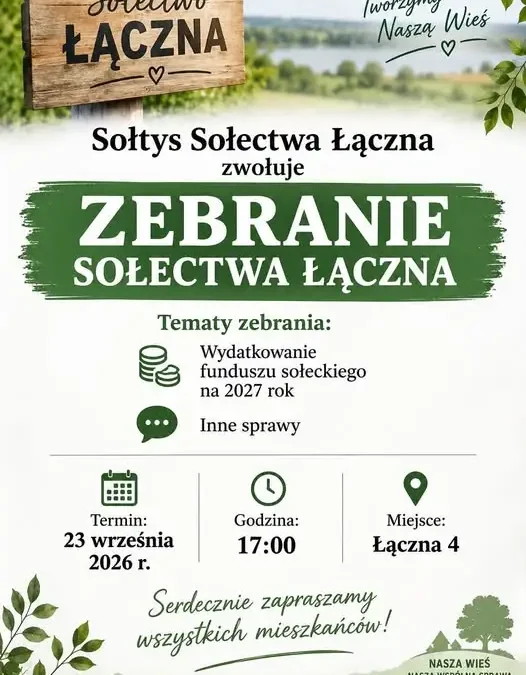 Zebranie sołeckie w Łącznej – mieszkańcy zdecydują o funduszu sołeckim na 2027 rok