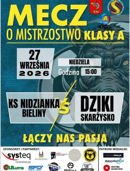 Dziki Skarżysko-Kamienna zagrają na wyjeździe z Nidzianką Bieliny w 6. kolejce A Klasy