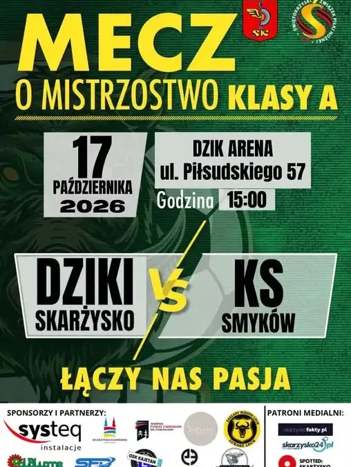Mecz domowy na DZIK ARENIE – 9. kolejka Keeza A Klasy w Skarżysku-Kamiennej